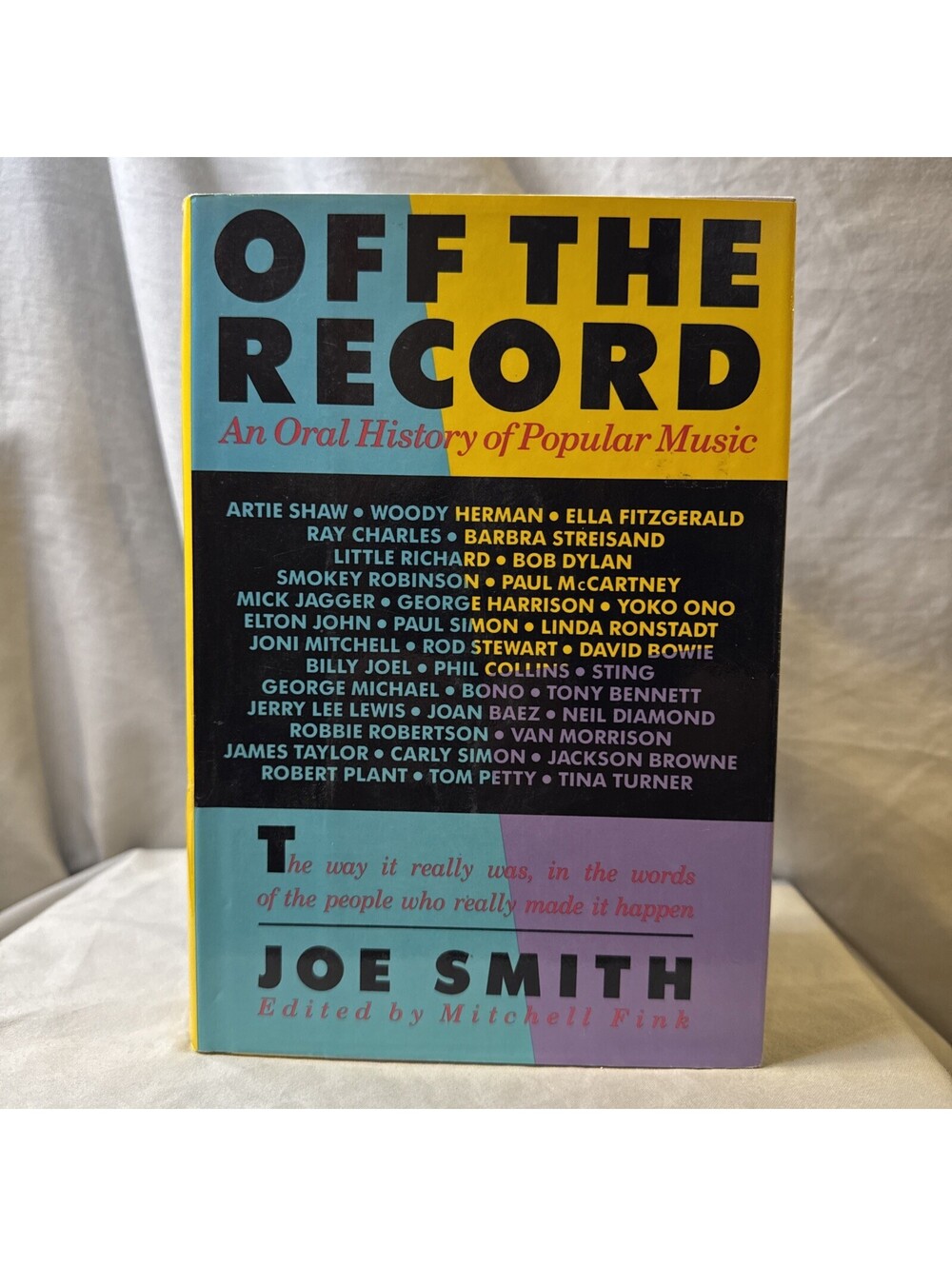 Off the Record : An Oral History of Popular Music by Joe Smith (1989, Hardcover)